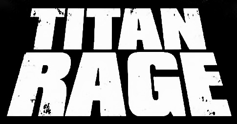 TITAN RAGE picture