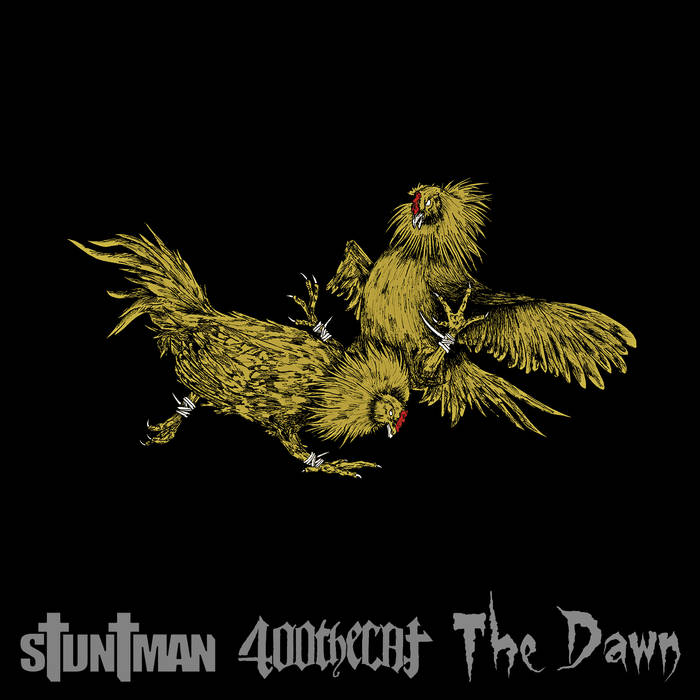 400 THE CAT - Stuntman / 400 The Cat / The Dawn cover 