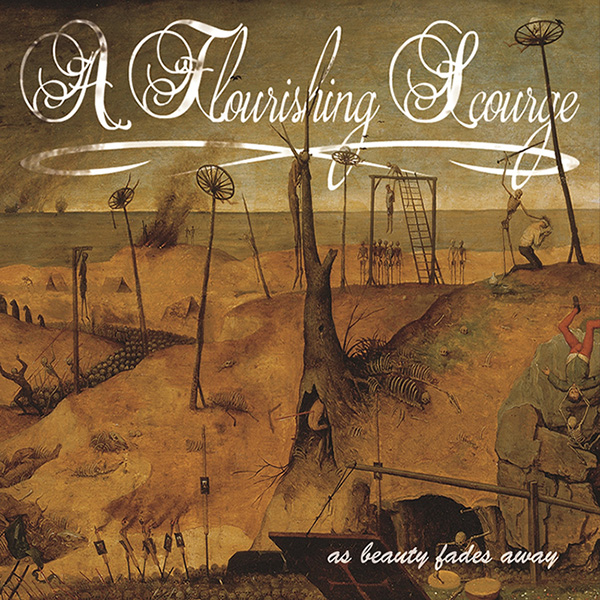 A FLOURISHING SCOURGE - As Beauty Fades Away cover 