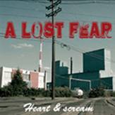 A LOST FEAR - Heart And Scream cover 