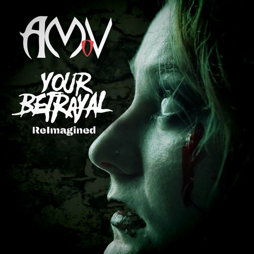 A MOMENT OF VIOLENCE - Your Betrayal: ReImagined cover 