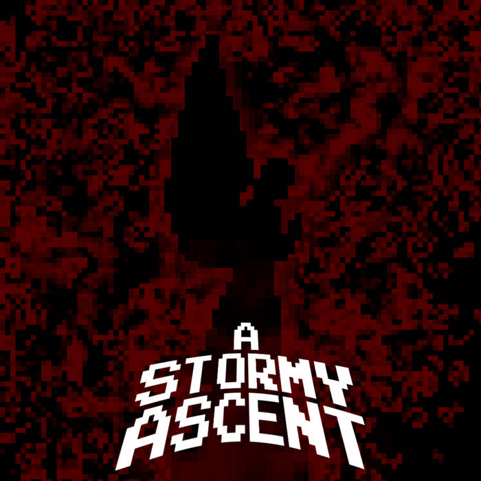 A STORMY ASCENT - A Stormy Ascent cover 