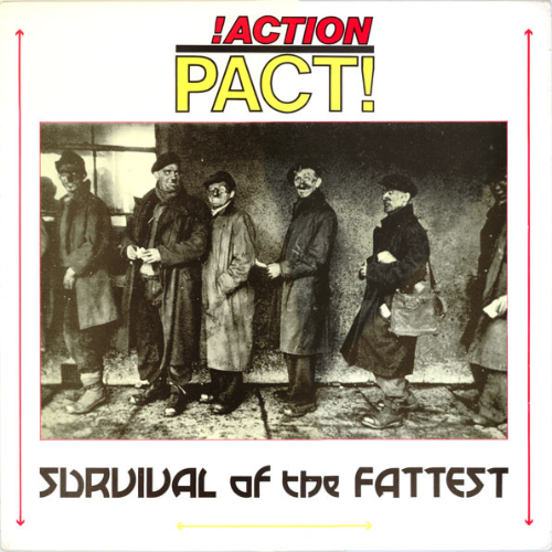 !ACTION PACT! - Survival Of The Fattest cover 