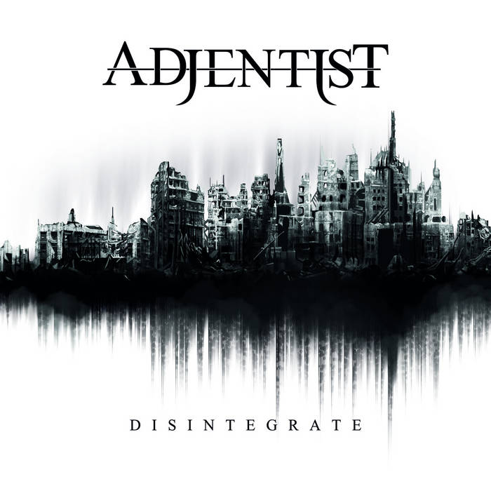 ADJENTIST - Disintegrate cover 