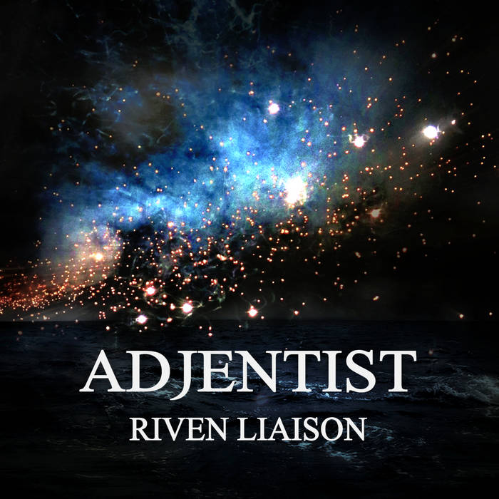 ADJENTIST - Riven Liaison cover 