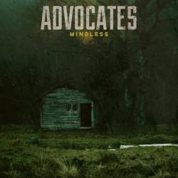 ADVOCATES - Mindless cover 