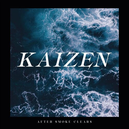 AFTER SMOKE CLEARS - Kaizen cover 