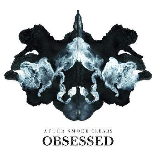 AFTER SMOKE CLEARS - Obsessed cover 