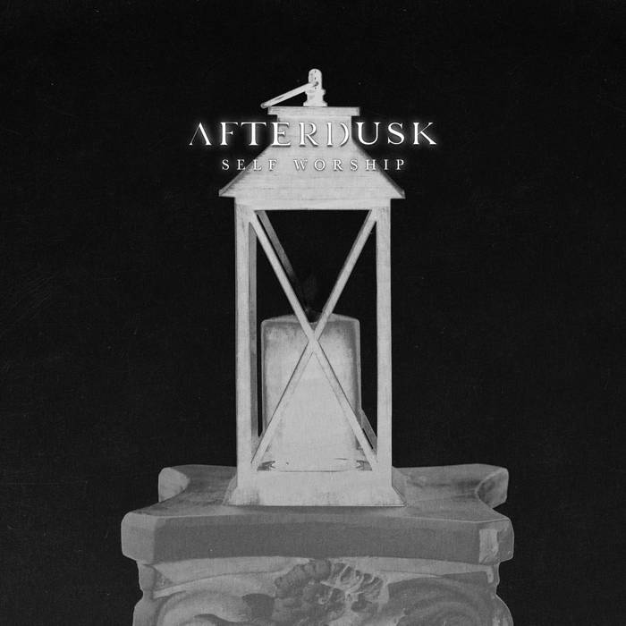 AFTERDUSK - Self Worship cover 