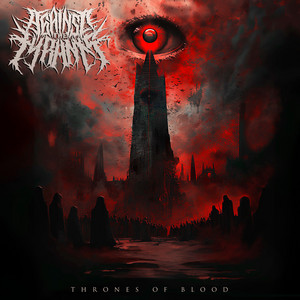 AGAINST THE TYRANTS - Thrones Of Blood cover 