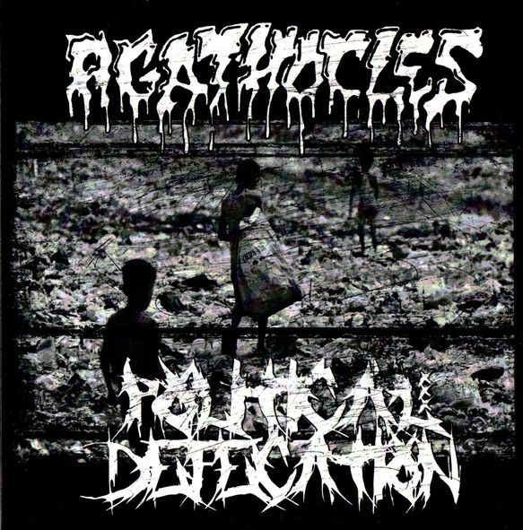 AGATHOCLES - Agathocles / Political Defecation cover 