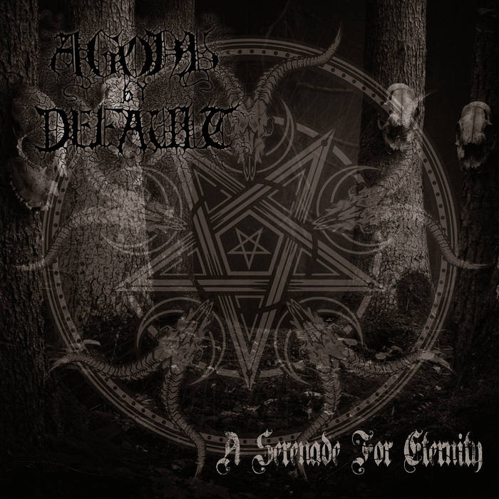 AGONY BY DEFAULT - A Serenade For Eternity cover 