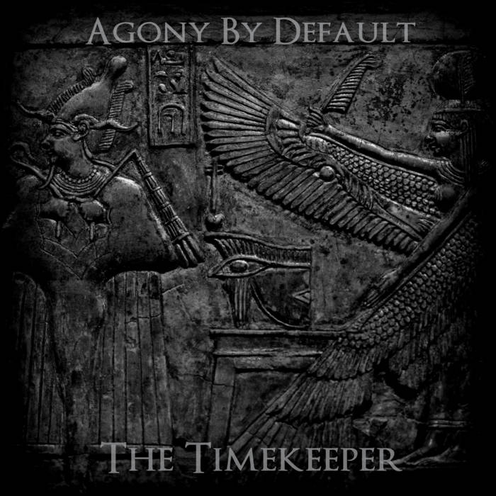 AGONY BY DEFAULT - The Timekeeper cover 