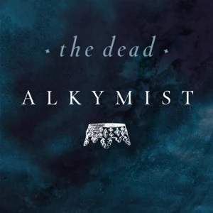 ALKYMIST - The Dead cover 