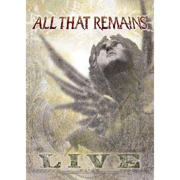 ALL THAT REMAINS - All That Remains: Live cover 