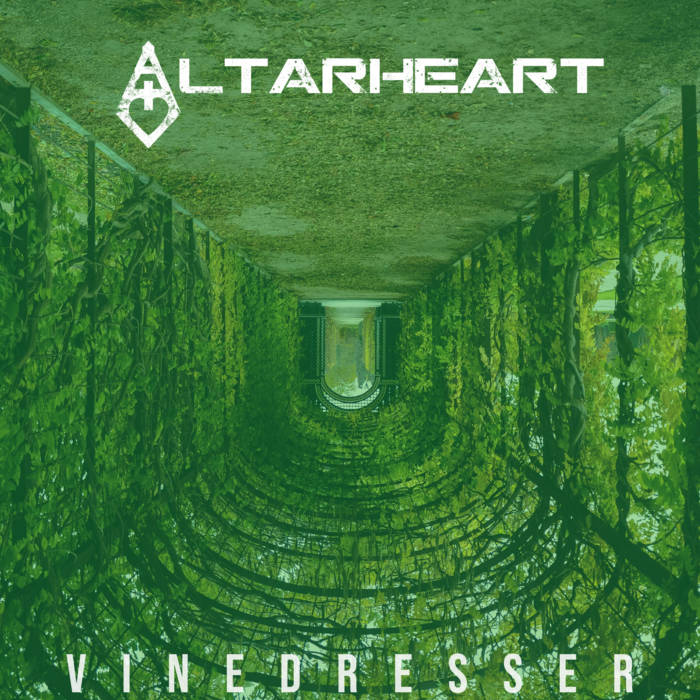 ALTARHEART - Vinedresser cover 