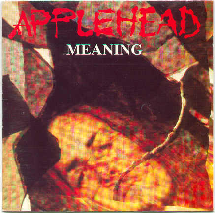 APPLEHEAD - Meaning cover 