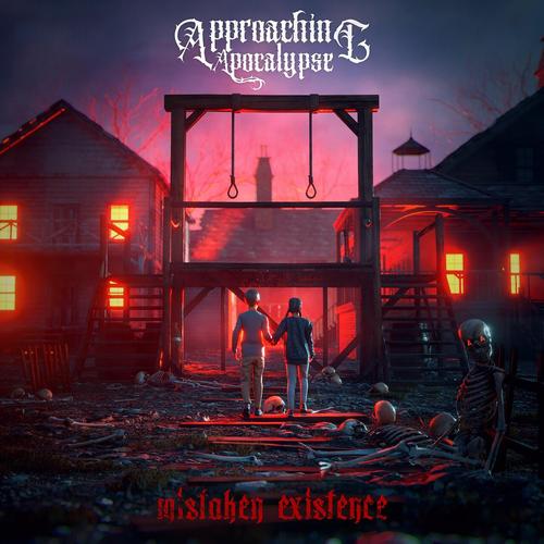 APPROACHING APOCALYPSE - Mistaken Existence cover 