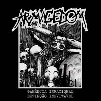 ARMAGEDOM - Ganância Irracional Extinção Inevitável cover 