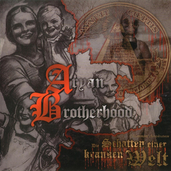 ARYAN BROTHERHOOD - Die Schatten Einer Kranken Welt cover 