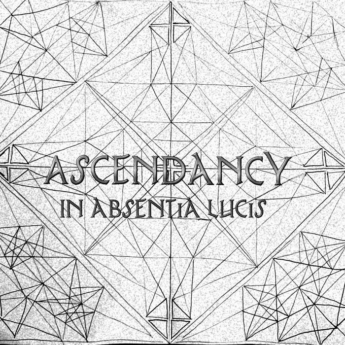 ASCENDANCY (1) - In Absentia Lucis cover 