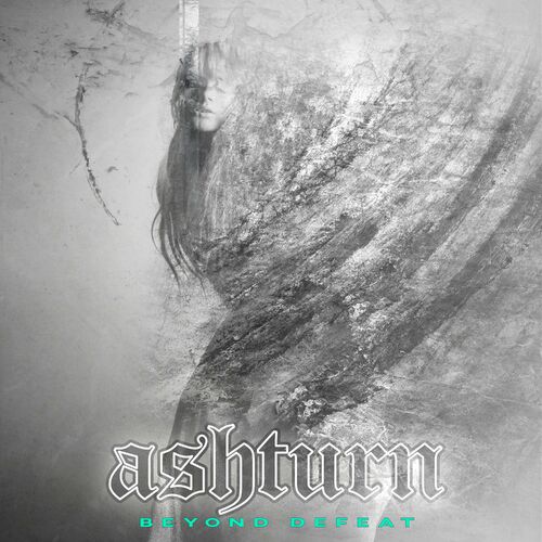 ASHTURN - Beyond Defeat cover 