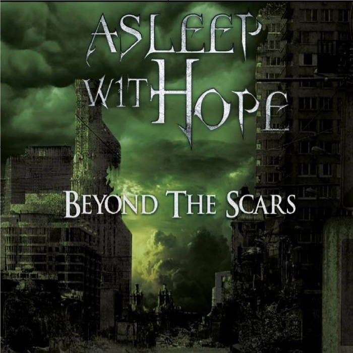 ASLEEP WITH HOPE - Beyond The Scars cover 