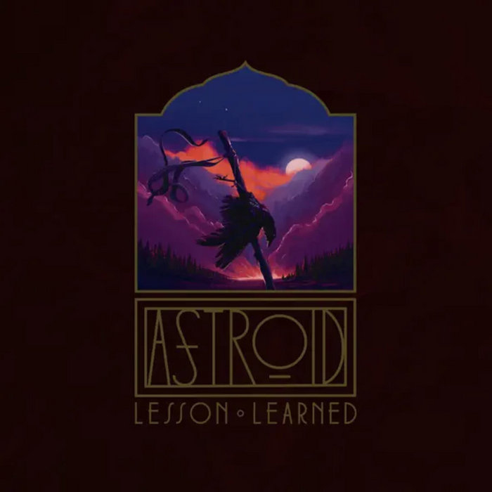 ASTROID - Lesson Learned cover 