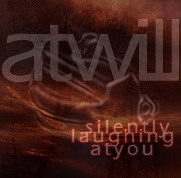 AT WILL - Silently Laughing At You cover 