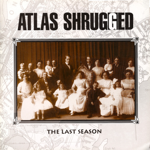 ATLAS SHRUGGED - The Last Season cover 