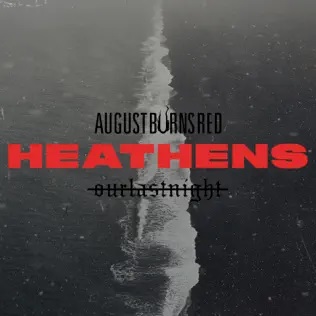 AUGUST BURNS RED - Heathens cover 