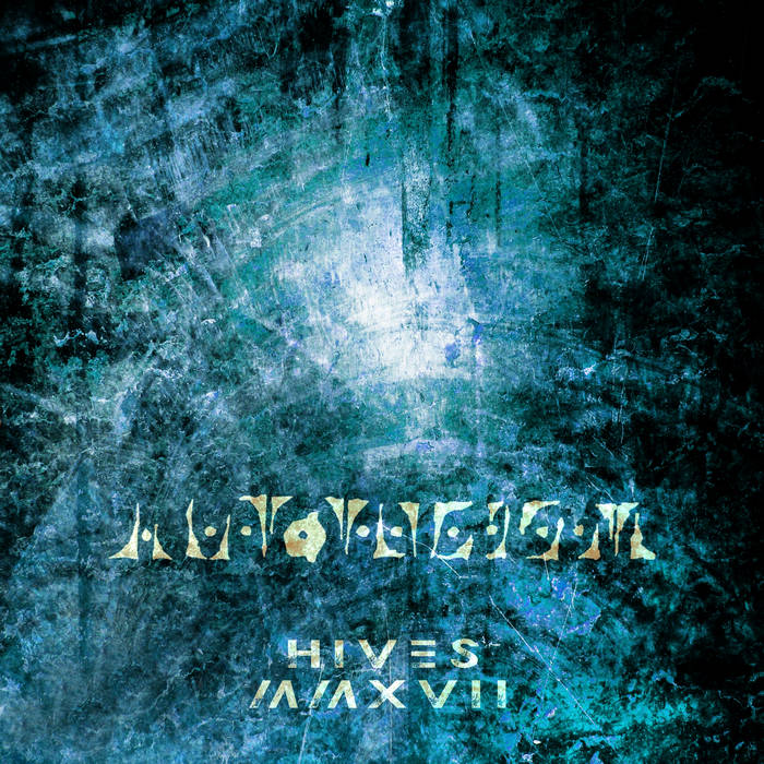 AVTOTHEISM - Hives MMXVII cover 