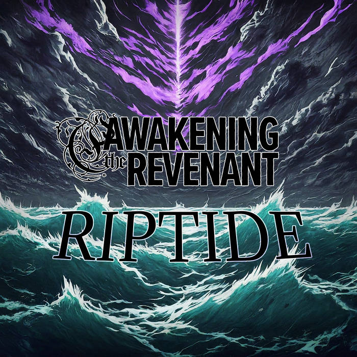 AWAKENING THE REVENANT - Riptide cover 