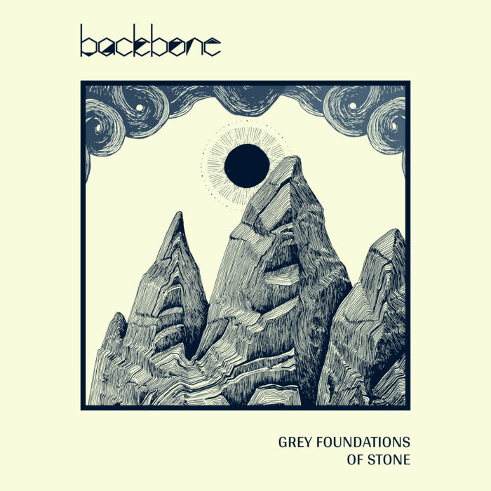 BACKBONE - Grey Foundations Of Stone cover 