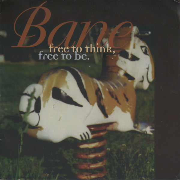 BANE (MA) - Free To Think, Free To Be cover 