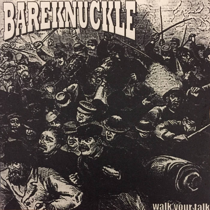 BAREKNUCKLE - Walk Your Talk cover 