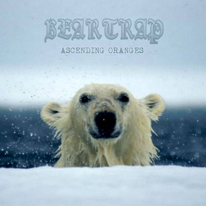 BEARTRAP - Ascending Oranges cover 