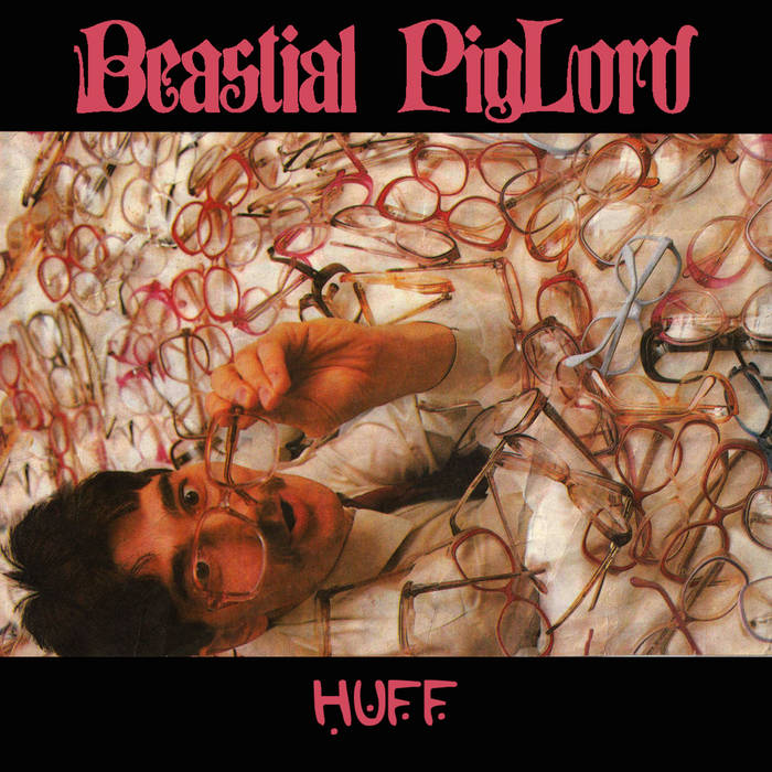 BEASTIAL PIGLORD - Huff cover 