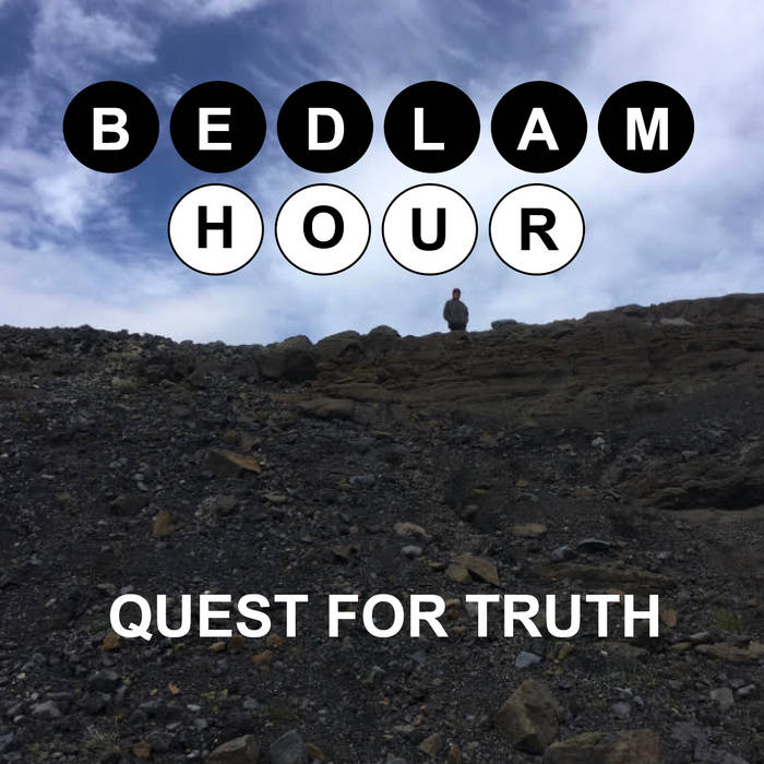 BEDLAM HOUR - Quest For Truth cover 