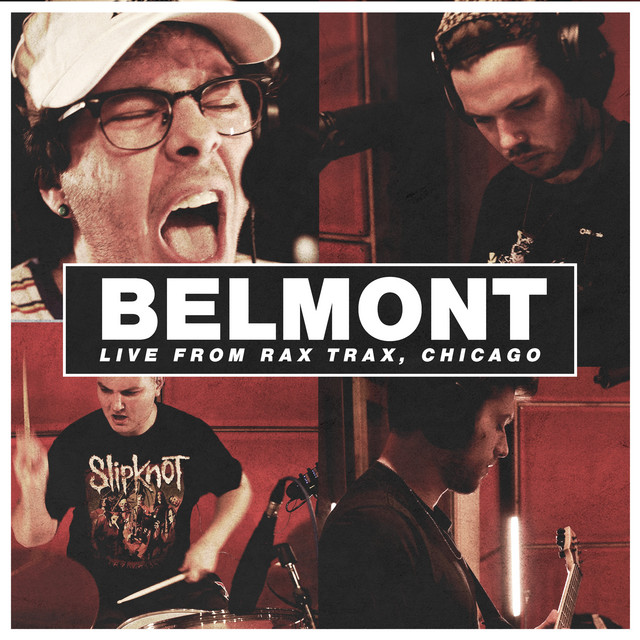 BELMONT - Live From Rax Trax, Chicago cover 