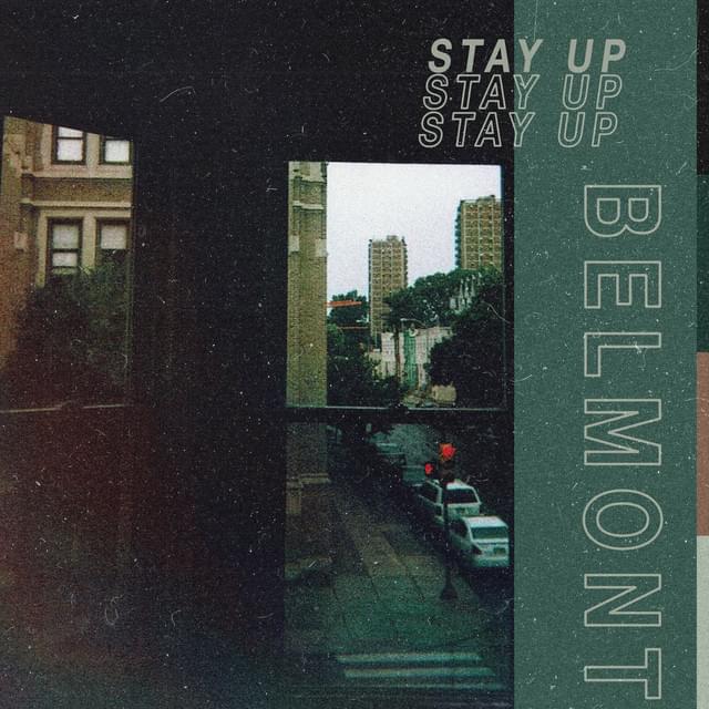 BELMONT - Stay Up cover 