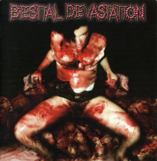 BESTIAL DEVASTATION - Your Vagina Is Sick... cover 