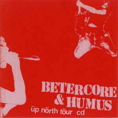 BETERCÖRE - Üp Nörth Töur CD ‎ cover 