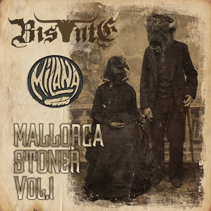 BIS•NTE - Mallorca Stoner Vol. 1 cover 