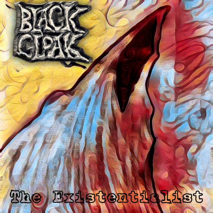 BLACK CLOAK - The Existentialist cover 