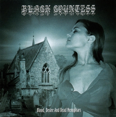 BLACK COUNTESS - Blood, Desire and Dead Nenuphars cover 