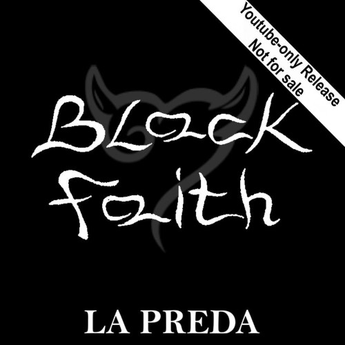 BLACK FAITH - La Preda cover 