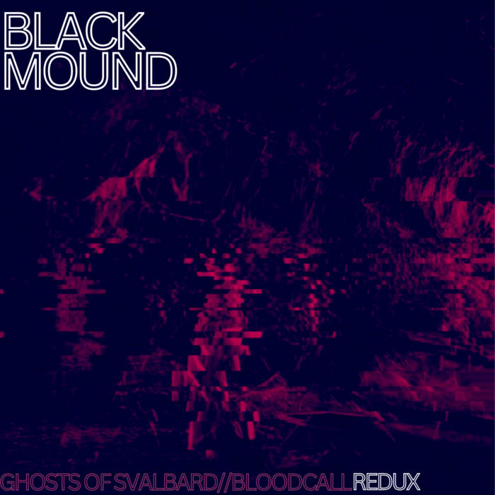 BLACK MOUND - Ghosts Of Svalbard (Redux) cover 