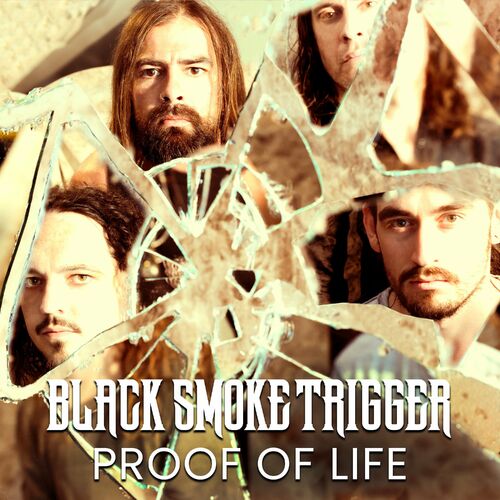 BLACK SMOKE TRIGGER - Proof Of Life cover 