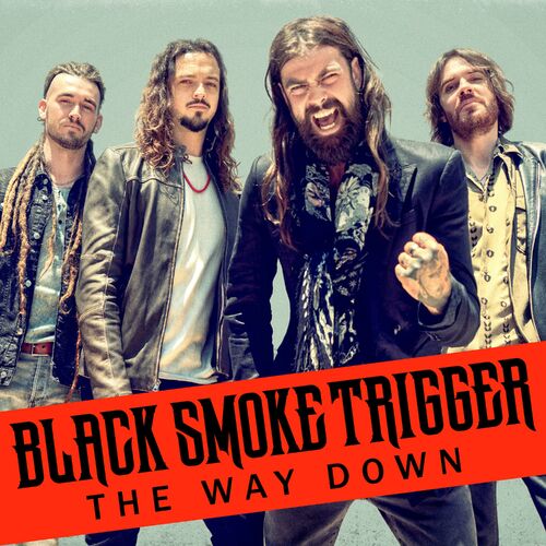 BLACK SMOKE TRIGGER - The Way Down cover 